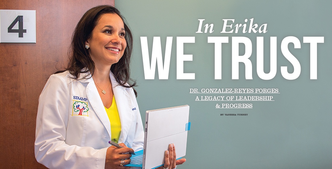 In Dr. Erika Gonzalez-Reyes We Trust