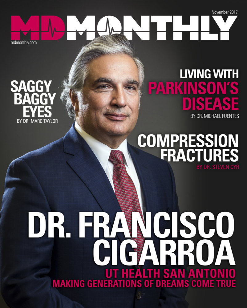 Dr. Francisco Cigarroa | UT Health San Antonio | MD Monthly