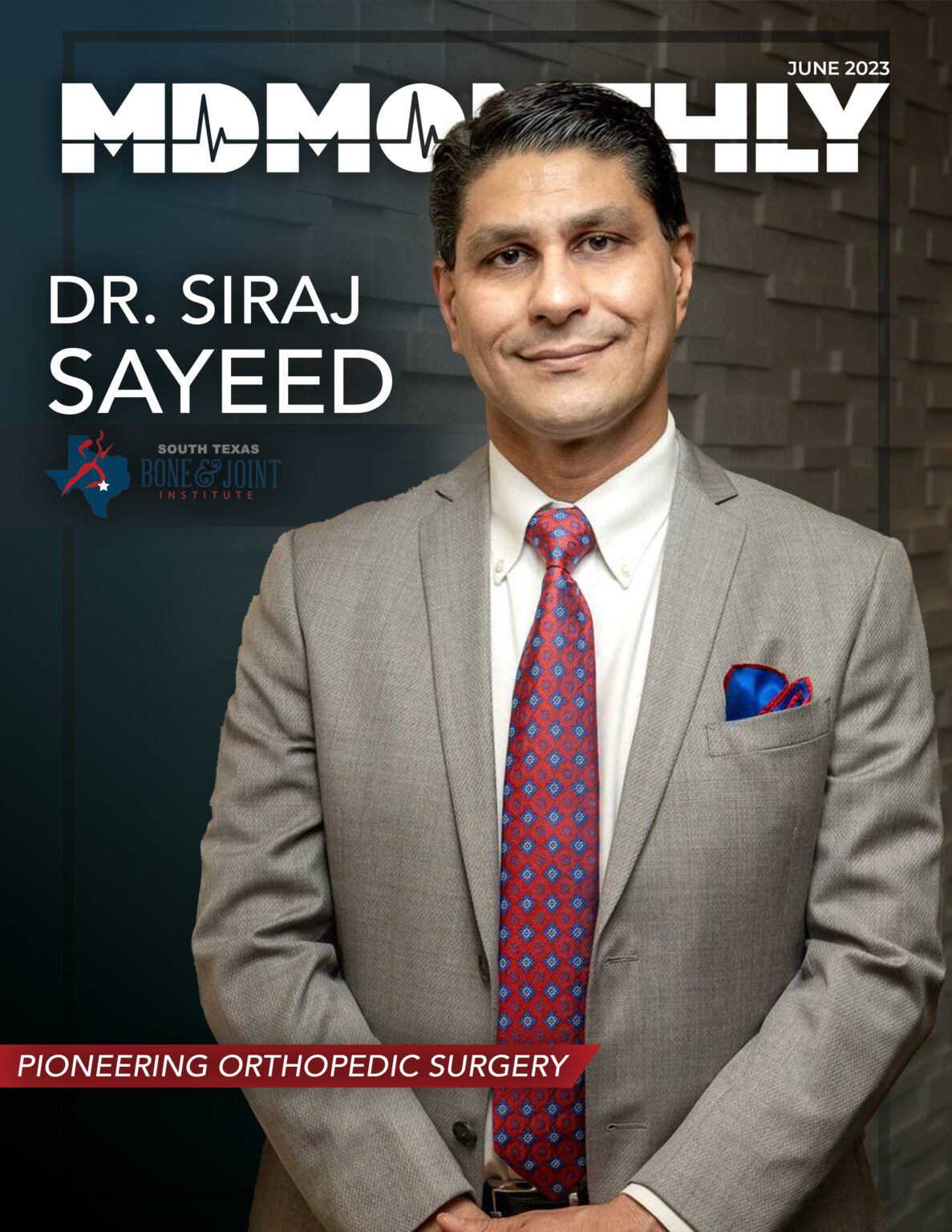 Dr. Sayeed, Orthopedic Surgeon of South Texas Bone & Joint